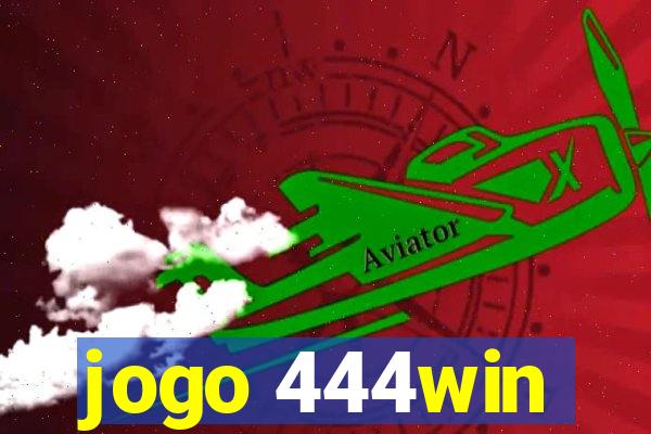 jogo 444win